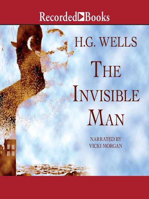 Title details for The Invisible Man by H.G. Wells - Available